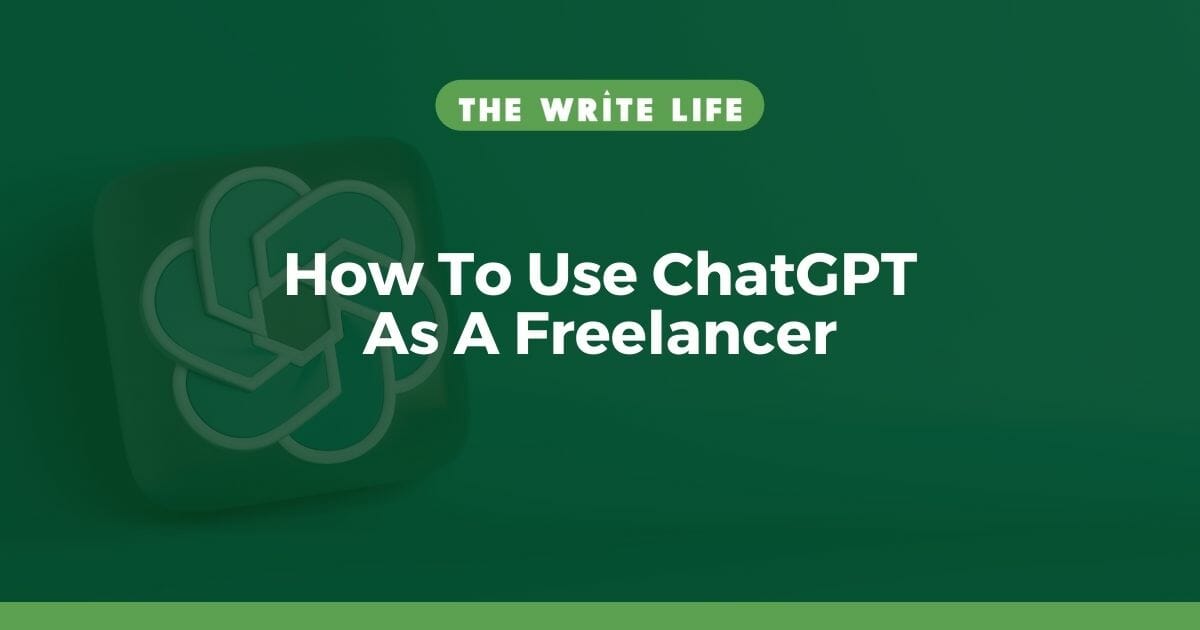 how to use chatGPT as a freelancer