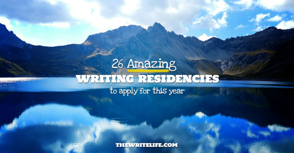 34 Amazing Writing Residencies You Should Apply for This Year