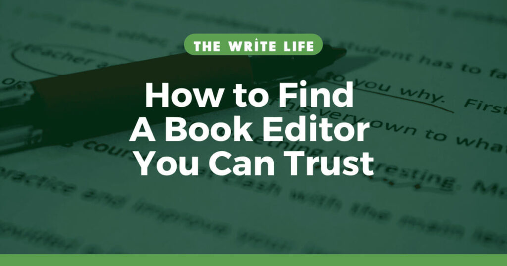 How to Find a Book Editor You Can Trust