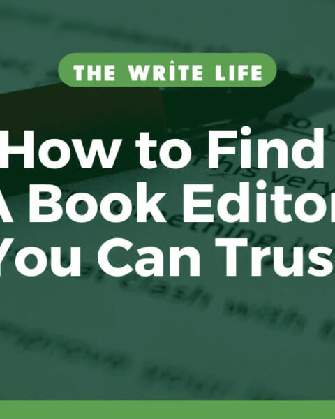 How to Find a Book Editor You Can Trust