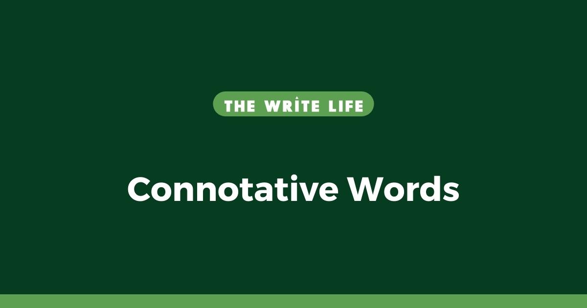Connotative Words