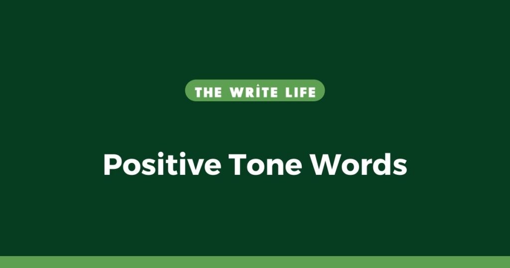 Positive Tone Words