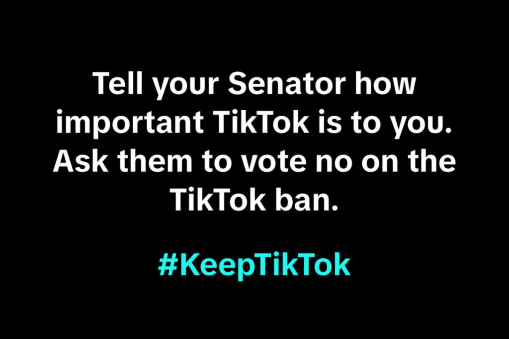 TikTok is now asking users to call their Senators to prevent a US ban